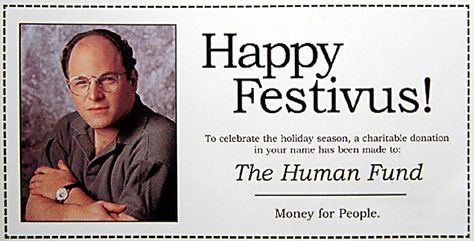 I just wished someone Happy Festivus last night. Festivus for the rest of us!! Festivus Party, Happy Festivus, Festivus For The Rest Of Us, George Costanza, Seinfeld, Best Shows Ever, Make Me Smile, Favorite Tv Shows, Holiday Season