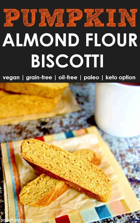 Pumpkin Almond Flour Biscotti {vegan, grain-free, paleo, keto option) | power hungry Pumpkin Almond Flour, Almond Flour Biscotti, Keto Biscotti, Gluten Free Biscotti, Pumpkin Biscotti, Pumpkin Spice Treats, Gf Cookies, Keto Pumpkin, Biscotti Cookies