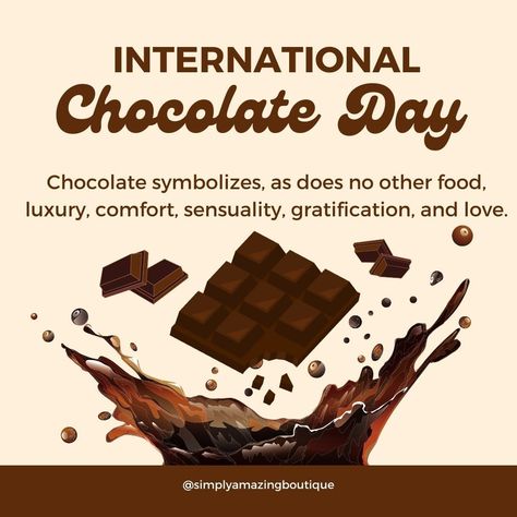 🍫 Don��’t miss out on International Chocolate Day! 🎉 Remeber to treat yourself on this day. We all need a little sweet treat once in a while so why not today! Visit us at https://simplyamazingboutique.com for more Sweet Treats. 🍫✨ #InternationalChocolateDay #SweetTreats #SimplyAmazingBoutique #chocolate International Chocolate Day, Chocolate Day, Sweetest Day, Chocolate Bars, Best Chocolate, Chocolate Truffles, Today Only, Sweet Treat, Chocolate Bar