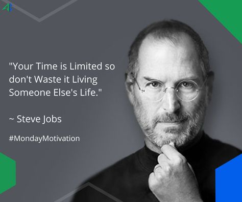 "Your Time is Limited so Don't Waste it Living Someones Else's Life - Steve Jobs" #AppsChopper #IdeasDelivered #MondayMotivation #SteveJobs Stevejobs Quote Wallpaper, Steve Jobs Quotes Connect The Dots, Steve Jobs Think Different, Steve Jobs Biography, Your Time Is Limited, Quotes By Steve Jobs, Steve Jobs, Monday Motivation, Motivational Quotes