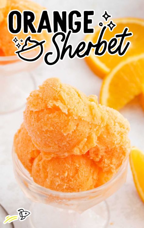 Orange Sherbet - Spaceships and Laser Beams Orange Crush Ice Cream Recipe, Orange Sherbet Recipe, Pumpkin Pie Breakfast, Sherbet Ice Cream, Sherbet Recipes, Chocolate Chip Cookie Cups, Orange Sherbert, Orange Baking, Fruit Sorbet