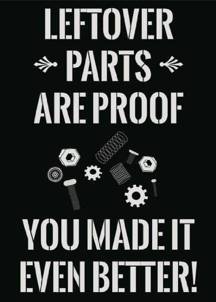 Leftover Parts Are Proof You Made It Even Better Print Picture Poster Mechanic Tool Screws Wrench Gear Wall Decal Sign Farmers Quotes, Handyman Quotes, Ingenieur Humor, Mechanics Quotes, Xj Jeep, Truck Mechanic, Mechanic Life, Black And White Words, Car Jokes