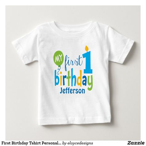 First Birthday Tshirt Personalized Green First Birthday, Boys First Birthday Shirt, Baby First Year, First Birthday Shirts, Personalized Baby Boy, Birthday Tshirts, Babies First Year, Boy First Birthday