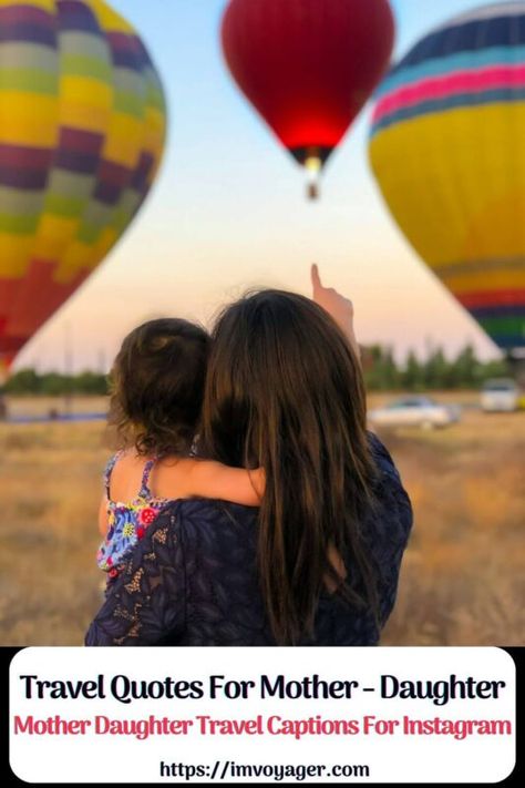 Travel Quotes For Mother And Daughter Mother Daughter Travel Quotes, Quotes For Mother And Daughter, Mother And Daughter Travel, Mother Daughter Travel, Travel Buddy Quotes, Daughter Captions, Quotes Mother Daughter, Trip Captions For Instagram, Mommy Daughter Quotes