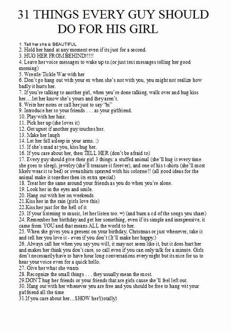 Things Guys Should Do In A Relationship, The Perfect Bf List, Relationship Firsts List, Thoughtful Things To Do For Girlfriend, Things That Guys Do That Girls Love, Should I Date This Guy, Sweet Things To Do For Your Girlfriend, Perfect Girlfriend List, Sweet Things To Say To Your Girlfriend