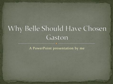 "Why Belle Should Have Chosen Gaston" - from a historical viewpoint XD Powerpoint Night Topics, Power Point Party Ideas, Gaston And Belle, Funny Topics, Presentation Topics, Sleepover Games, Sleepover Things To Do, Best Friends Whenever, Disney Jokes