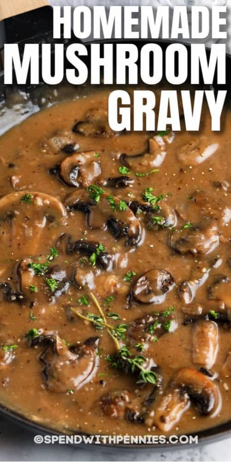 This Mushroom Gravy recipe is easy to make and uses simple ingredients! It's creamy, flavorful and cooks in 10 minutes! #spendwithpennies #mushroomgravy #recipe #homemade #creamy #easy Easy Mushroom Gravy, Brown Gravy Recipe, Homemade Gravy Recipe, Easy Gravy Recipe, Mushroom Gravy Recipe, Mushroom Sauce Recipe, Gravy Ingredients, Meatball Recipes Easy, Homemade Gravy