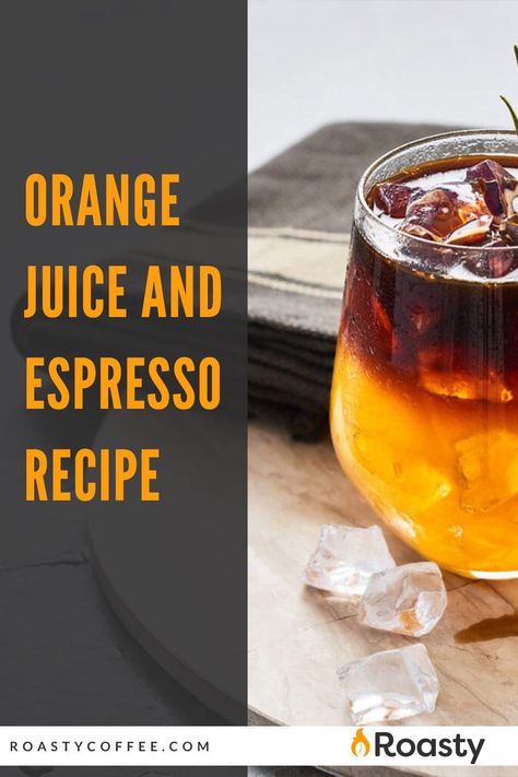 Espresso Recipe, Orange Juice Recipes, Orange Juice Drinks, New Drink, Espresso Recipes, Orange Coffee, Homemade Coffee, Dark Roast Coffee, Roasted Coffee Beans