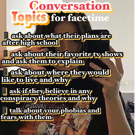 why have a dry ft call when u can make it interesting? How To Not Have A Dry Conversation, How To Get Off A Facetime Call, What To Do When The Conversation Is Dry, Names To Call Your Crush In Your Phone, What To Talk About On The Phone, Phone Call Conversation Topics, How To Not Be Dry On Facetime, What To Talk About On Facetime, Ft Topics