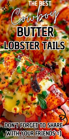 Cowboy Butter Lobster Tails Cowboy Butter Lobster, Traeger Lobster Tails, Lobster Plating Presentation, Lobster Tail Recipe Stove Top, Lobster Tail And Shrimp Recipes, Cowboy Butter Lobster Tails, Blackstone Lobster Tail, Drunken Lobster Tail Skewers, Recipes For Lobster Tails