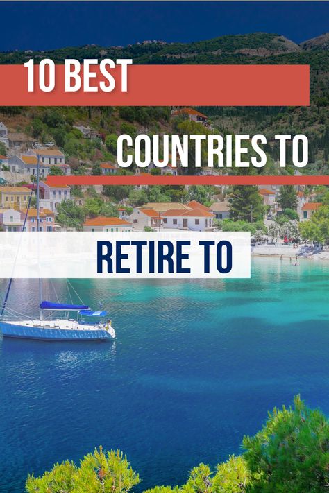 Clear Beaches, Best Places To Retire, Get Outdoors, Retirement Planning, Cool Countries, Vacation Places, International Travel, New Yorker, Tourism