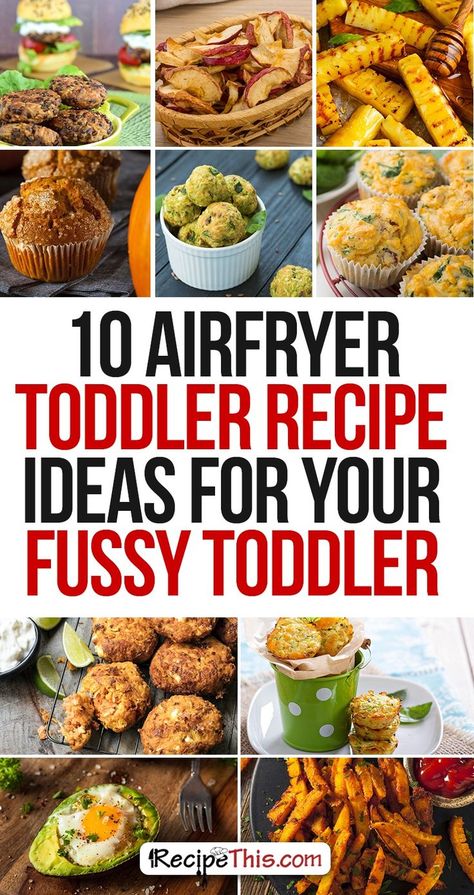 Airfryer Recipes | Food Ideas For Toddlers: 10 Airfryer Toddler Recipe Ideas For Your Fussy Toddler by RecipeThis.com Recipes For Fussy Kids, Food Ideas For Toddlers, Airfryer Ideas, Airfryer Breakfast, Toddler Recipe, Easy Toddler Meals, Toddler Dinner, Toddler Recipes, Toddler Breakfast