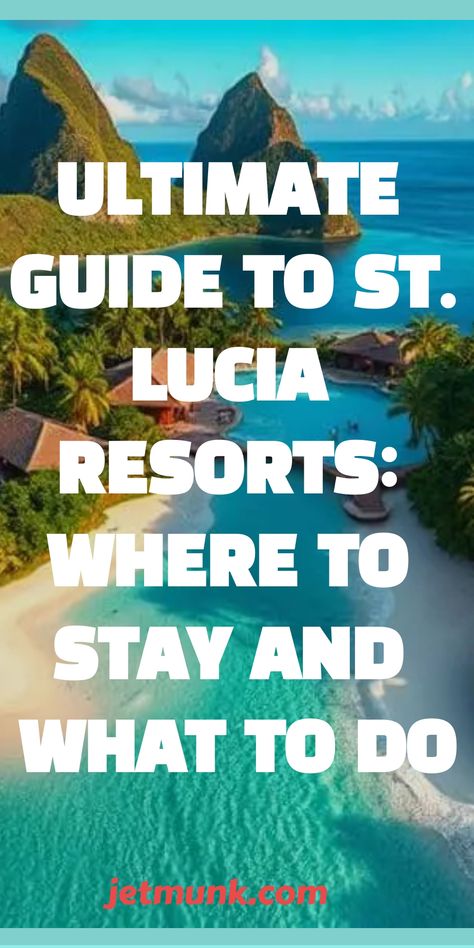 Guide to St. Lucia Resorts St Lucia Vacation, St Lucia Travel, Jade Mountain Resort, St Lucia Resorts, European Plan, Caribbean Luxury, Caribbean Vacation, Spring Break Trips, Caribbean Vacations