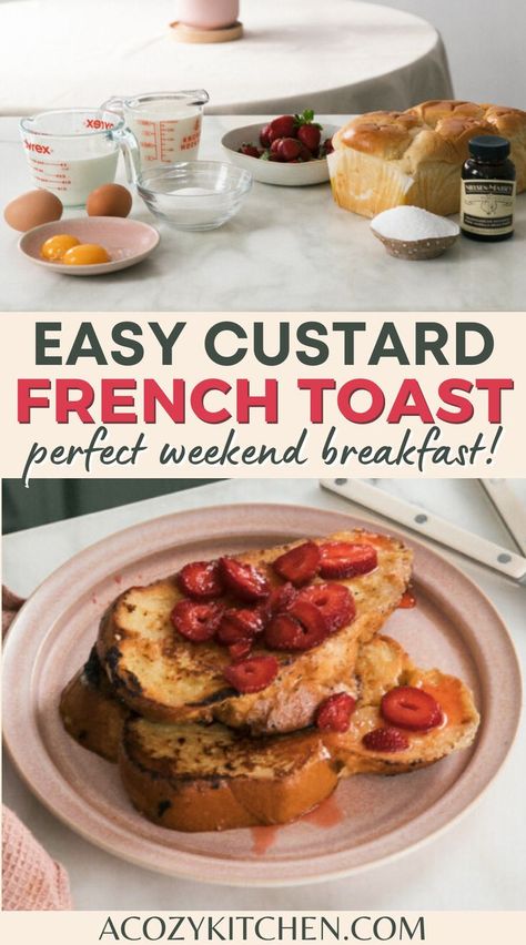 This Custard French Toast with Macerated Strawberries is the most delicious weekend breakfast. Making a custard–which can be made ahead–elevates this breakfast favorite into something magical! The custard is similar to the base of ice cream. Some people might nickname this type of French toast “Ice Cream French Toast.” #sweetbreakfast #brunchrecipes French Toast With Custard, Custard Dipped French Toast, Overnight Custard French Toast, Puffy French Toast, Strawberry Sauce For French Toast, Custardy French Toast, Custard For French Toast, Omg French Toast Snooze, French Toast With Heavy Cream