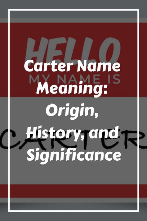 If you’re looking for a name that has a strong meaning and a rich history, Carter might be the perfect choice for you. Carter is a unisex name that originates Carter Name, Florence Name, Spanish Names, Traditional Names, Unisex Name, Name Origins, Gender Neutral Names, Girl Name, Name Generator