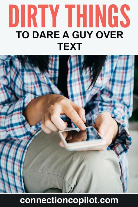 Looking to play a sexy game of truth or dare through text with your man? We've got a huge list of dirty things you can dare a guy over text right here. Dares For Truth Or Dare Over Text Flirty, Flirty Truth Or Dare Questions Over Text, Flirty Games To Play Over Text, Dirty Dares For Couples, Dares For Guys, Online Dares, Dirty Dares, Games To Play Over Text, Dares For Couples