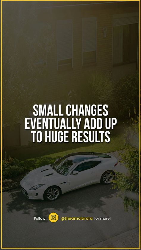 Small Changes, Big Results": How Incremental Progress Leads to Major Success #SmallChanges #BigResults #Progress #Success #Motivation #PersonalDevelopment Cars Motivation, Literacy Quotes, Consistency Quotes, Quotes For Dp, Business Learning, Money Mindset Quotes, Trusting People, Athlete Quotes, Year Goals