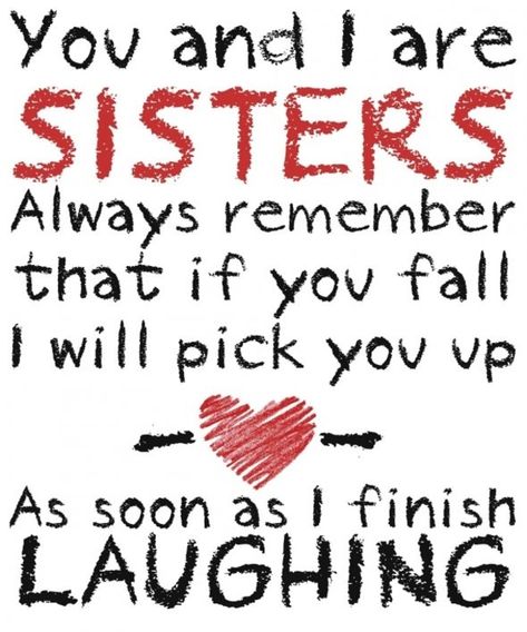 Happy Sisters, Sister Quotes Funny, Sisters Quotes, Birthday Quotes For Him, Sister Birthday Quotes, Birthday Card Sayings, Happy Birthday Friend, Happy Birthday Quotes Funny, Sister Birthday Card