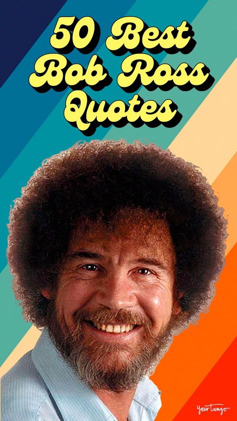 Bob Ross Pictures, Painting Quotes Funny, Bob Ross Classroom Door, 1970s Pop Culture, Bob Ross Party Ideas, Bob Ross Cartoon, Bob Ross Pumpkin, Bob Ross Tattoo, Bob Ross Couple Costume