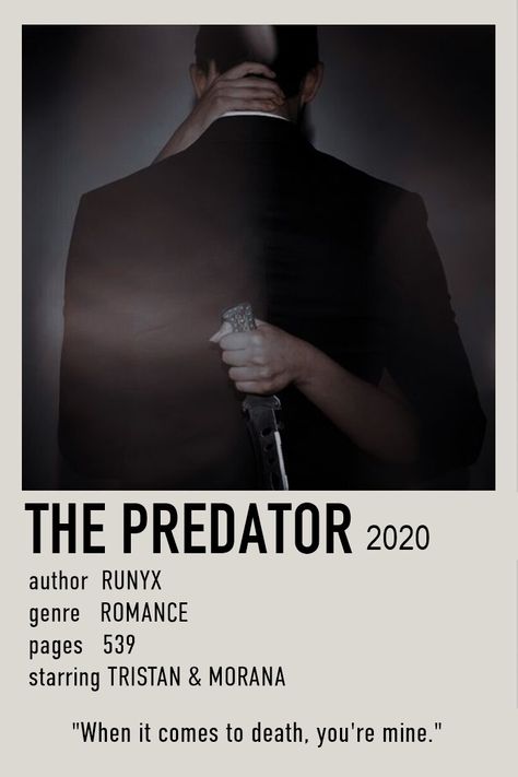 The Predator By Runyx Aesthetic Quotes, Dark Verse By Runyx Aesthetic, The Predator Aesthetic, The Predator Book, Predator Aesthetic, The Predator By Runyx Aesthetic, Websites To Read Books, Book Polaroid, Romcom Books