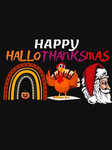 Happy hallothanksmas funny halloween scary pumpkin retro halloween thinksgiving christmas Halloween Thanksgiving Christmas Humor, Hallothanksmas Quotes, Funny Halloween Images, Scary Thanksgiving, Happy Halloween Funny, Thanksgiving Jokes, Redbubble Shirt, Happy Hallothanksmas, Halloween Memes