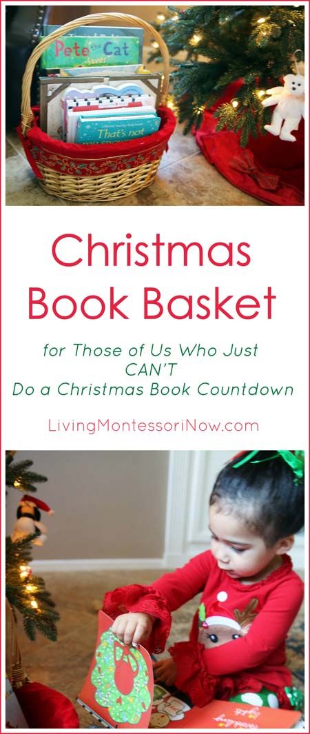 Christmas Book Basket for Those of Us Who Just CAN’T Do a Christmas Book Countdown  {Montessori Monday} Book Basket Ideas, Best Christmas Books, Book Basket, Countdown Christmas, Christmas Gift Inspiration, Christmas Books For Kids, Christmas Science, Holiday Activities For Kids, Book Baskets