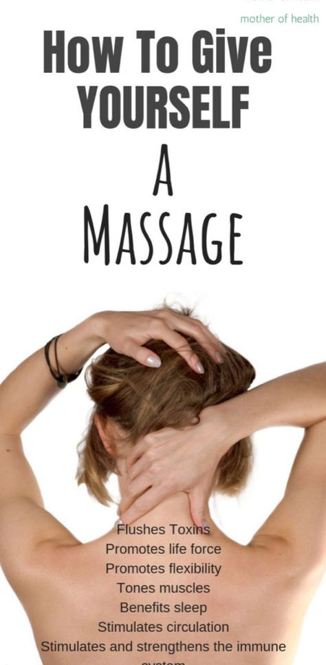 How to Give Yourself a Massage | Mother Of Health Body Massage Techniques, Calf Massage, Massage Therapy Techniques, Massage Pillow, Massage Benefits, Self Massage, Wellness Inspiration, Massage Room, A Massage