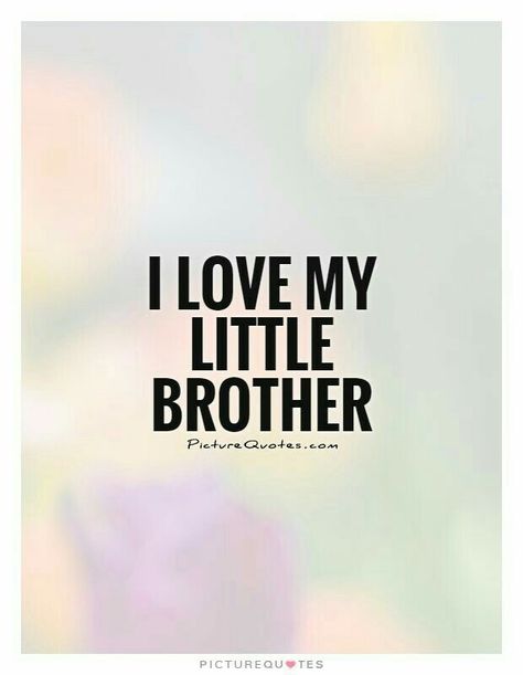 And I always will Love My Brother Quotes, Quote Twitter, Brother N Sister Quotes, Missing My Brother, Brother Sister Love Quotes, Little Brother Quotes, Big Brother Quotes, Missing You Brother, Sibling Quotes