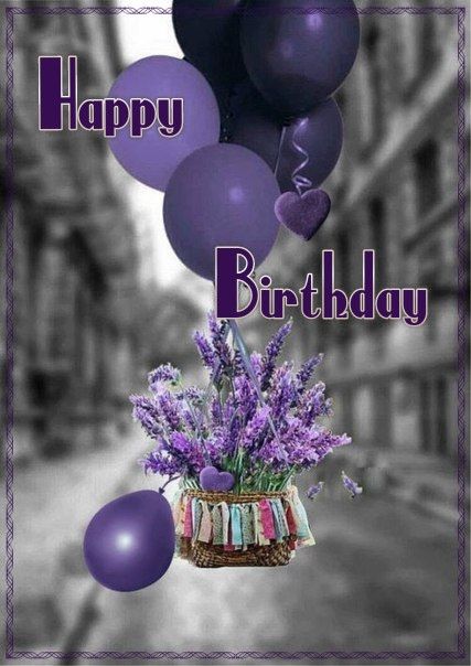 Birthday Greetings For Daughter, Happy Birthday For Her, Purple Balloons, Birthday Wishes And Images, Happy Birthday Pictures, Happy Birthday Funny, Birthday Wishes Quotes, Birthday Wishes Cards, Happy Birthday Balloons