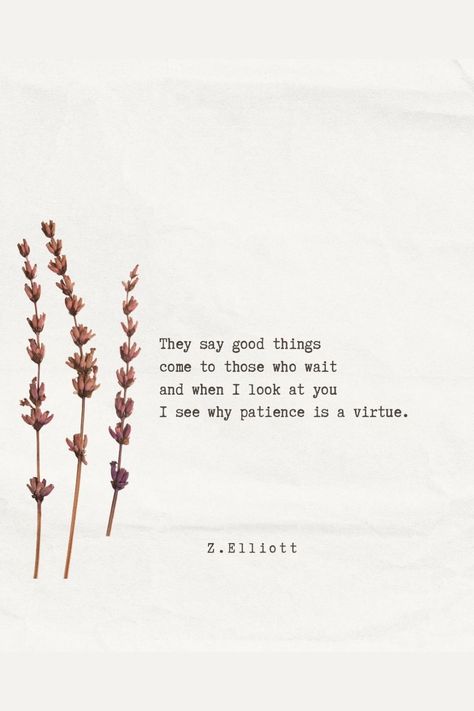 Waiting Relationship Quotes, Good Things Come To Those Who Wait Quote, Relationship Waiting Quotes, Quotes About Waiting For Something, Waiting Is Hard Quotes, Waited For You Quotes, Quotes About Waiting For The Right Time, Wait For You Quotes, Good Things Come To Those Who Wait