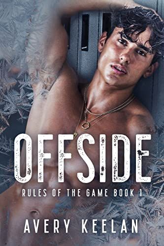 Offside By Avery Keelan, Avery Keelan, Tbr Jar, Book Quotes Aesthetic, Notion Board, Chase Carter, November Books, Must Read Book, 2023 Books