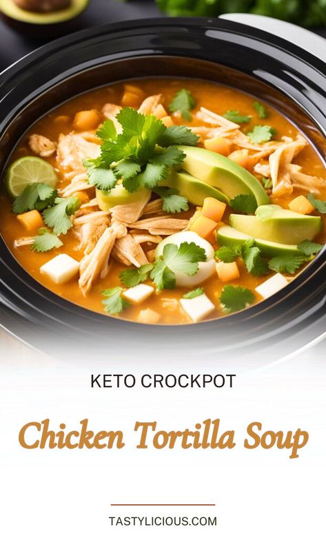 keto crockpot chicken tortilla soup recipe chicken crockpot recipe ideas low carb chicken recipe ideas keto chicken soup recipe ideas chicken tortilla soup recipe ideas Low Carb Chicken Tortilla Soup, Keto Chicken Tortilla, Keto Chicken Tortilla Soup, Keto Tortilla, Chicken Tortilla Soup Crock Pot, Chicken Tortilla Soup Recipe, Chicken Tortillas Soups Recipe, Keto Tortillas, Low Carb Low Fat Recipes