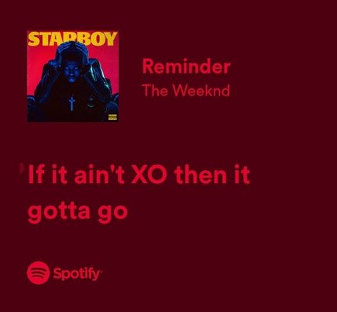 Best Weeknd Lyrics, The Weekend Lyrics Aesthetic, Lyrics Aesthetic The Weeknd, The Weeknd Lyrics Captions Instagram, The Weeknd Music Quotes, The Weeknd Ig Captions, The Weekend Quotes Lyrics The Weeknd, Reminder The Weeknd Spotify, The Weeknd Caption For Insta