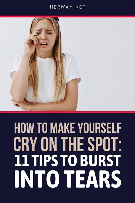 There might be a number of reasons why you want to know how to make yourself cry on the spot. These are the tips on how to do so. How To Not Cry, How To Fake Cry, Fake Tears, Cant Cry, Cry A River, Feeling Numb, Student Life Hacks, Word Of Advice, Admit It