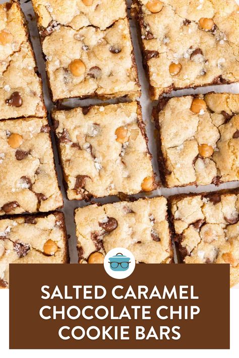 Bars With Caramel Bits, Caramel Chip Bars, Sea Salt Caramel Baking Chips Recipes, Recipes With Salted Caramel Chips, Salted Caramel Chocolate Chip Cookie Bar, Salted Caramel Chocolate Bars, Carmel Bits Cookie Recipes, Salted Caramel Oat Cookie Bars, Carmel Chocolate Chip Cookie Bars