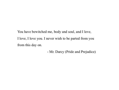 Darcy Quotes, Me Darcy, Me Darcy Quotes, Pride And Prejudice Mr Darcy, Mr Darcy And Elizabeth Quotes, Darcy And Elizabeth Quotes, Mr Darcy Quotes Pride And Prejudice, Quote From Pride And Prejudice, Mr Darcy Inner Struggles