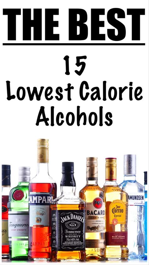 Calories In Alcohol, Alcohol Calorie Chart, Calorie Free Alcohol Drinks, Zero Calorie Alcoholic Drinks Low Carb, Low Calorie Alcoholic Drinks At Bar, Low Calorie Liquor Drinks, No Calorie Alcohol Drinks, Best Low Calorie Alcoholic Drinks, Sugar Free Mixed Drinks Alcohol