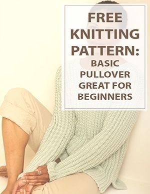 Knitting Pattern Basic Pullover This is a free knitting pattern for a casual sweater… | Knitting patterns free sweater, Sweater knitting patterns, Knitting patterns Easy Sweater Knitting Patterns, Knitting Patterns Free Sweater, Basic Pattern, Knitted Wit, Easy Knitting Patterns, Casual Sweater, Sweater Knitting Patterns, Free Knitting Pattern, Knit Or Crochet