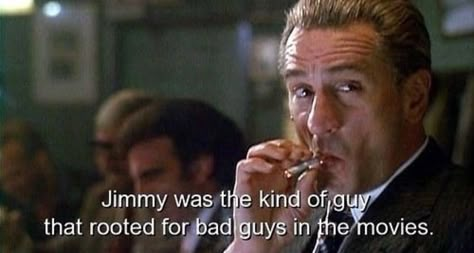 Goodfellas Gangsta Movies, Jimmy Conway, Goodfellas Quotes, Mob Quotes, The Goodfellas, Donnie Brasco, Goodfellas 1990, Gangster Squad, Gangster Films