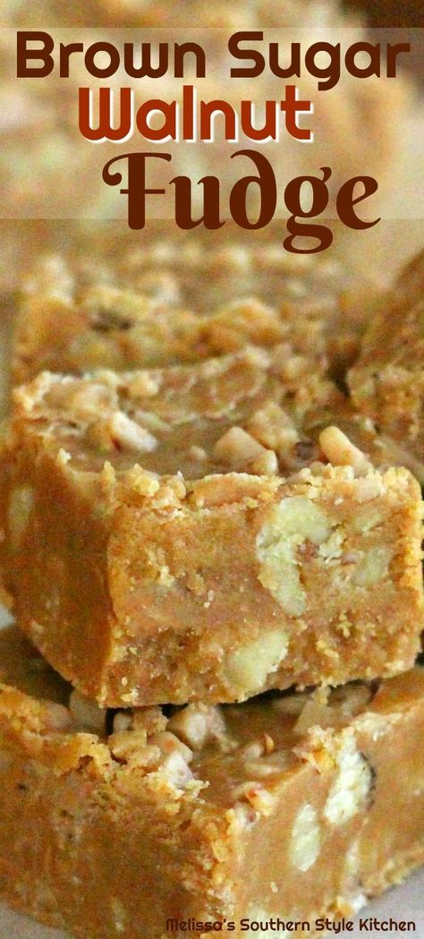 Brown Sugar Walnut Fudge #fudge #fudgerecipes #caramel #walnuts #sweets #desserts #dessertfoodrecipes #dessertrecipes #holidays #holidarecipes #gifts #homemade #southern #southernfood #melissassouthernstylekitchen #christmas #candy #thanksgiving #easy Brown Sugar Fudge, Homemade Fudge Recipes, Walnut Fudge, Easy Candy Recipes, Christmas Fudge, Fudge Bars, Fudge Recipes Easy, Homemade Fudge, Candy Recipes Homemade