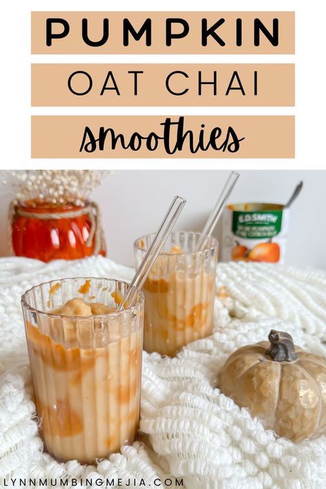 Oat Pumpkin Chai Smoothie | Lynn Mumbing Mejia Smoothies Dairy Free, Desserts With Oats, Easy Breakfast Ideas Healthy, Spice Desserts, Quick Fall Recipes, Fall Breakfast Ideas, Chai Smoothie, Creamy Oat Milk, Pumpkin Spice Desserts