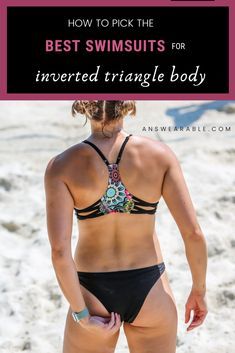 Pool Clothes, Sewing Corners, Best Bathing Suits, Inverted Triangle Body Shape Outfits, Inverted Triangle Fashion, Triangle Body Shape Outfits, Inverted Triangle Outfits, Inverted Triangle Body Shape, Swimsuit For Body Type