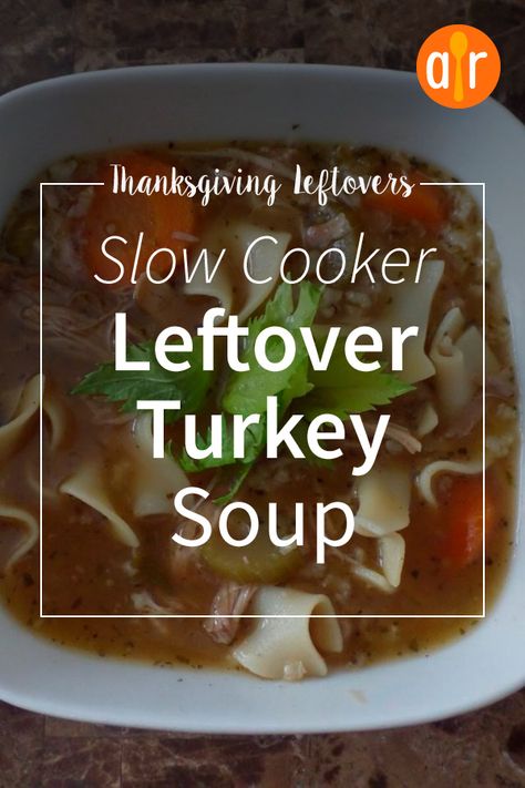 Leftover Turkey Slow Cooker Soup | "A hearty turkey noodle soup made from leftovers." #thanksgiving #thankgivingrecipes #thanksgivingleftovers #recipes #allrecipes Turkey Carcass Soup, Slow Cooker Turkey Soup, Turkey Soup From Carcass, Turkey Rice Soup, Easy Crockpot Soup, Ground Turkey Soup, Leftover Turkey Soup, Turkey Noodle Soup, Turkey Soup Recipe