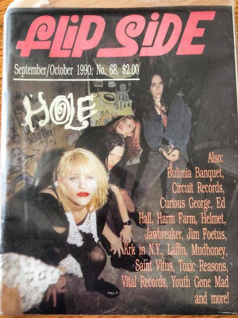 Courtney Love #tbt this was recently given to me! My first magazine cover with my band Hole in 1990 on Flip Side magazine! — com Richard Nieto.  (from Love`s facebook) Hole Courtney Love, Punk Zine, Courtney Love Hole, Magazine Contents, Love Magazine, Power Pop, Mazzy Star, Riot Grrrl, Courtney Love