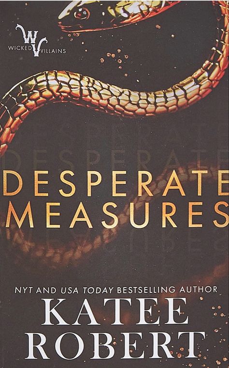 Desperate Measures (Wicked Villains): Robert, Katee: 9781532398063 Villain Romance, Ruthless Villains, Spicy Booktok, Stuff On Amazon, Forbidden Romance, Disney Version, Book Genre, Suspense Books, Dark Secrets