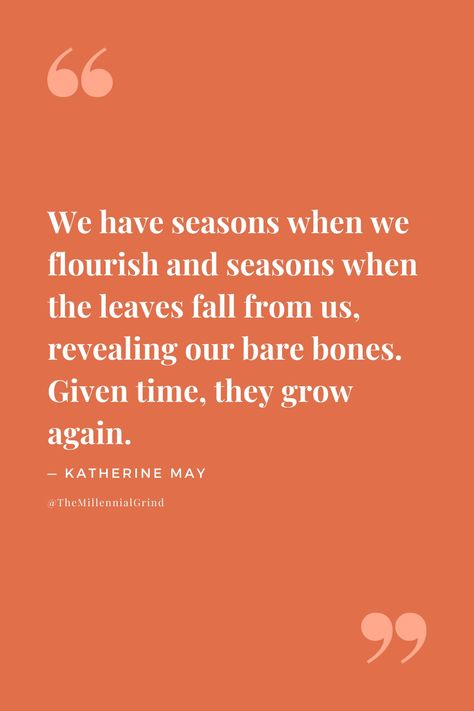 Katherine May, 30 Quotes, Closer To The Sun, Winter Quotes, Women Talk, Need Friends, Philosophy Quotes, Liking Someone, Human Experience