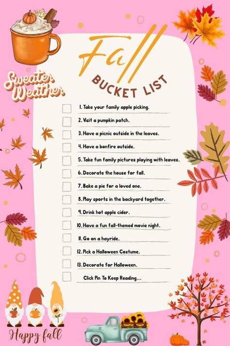 Fall Bucket list for families. Over 13 ideas on what to do this fall season. Click link to get the full list of over 70 fall ideas that are fun and affordable. Snow Day Activities For Kids, Fall Bucket List Ideas, Fun Family Pictures, Fun Indoor Activities, Bucket List Ideas, Get Ready For Fall, Hot Apple Cider, Fall Bucket List, Agenda Planner