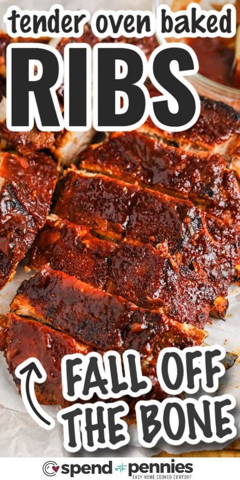 These oven-baked ribs are incredibly juicy and tender, practically falling off the bone! Coated in a homemade rib rub and smothered in your favorite BBQ sauce, they burst with flavor. Finish them off with a quick grill to seal in the goodness and indulge in these finger-licking ribs year-round. #ovenbakedribs #ribs #recipe #spendwithpennies Rub For Ribs In Oven, Oven Baked Bbq Ribs Easy, Oven Baked Pork Ribs In Foil, Slow Oven Baked Ribs, Oven Roasted Spare Ribs, Tender Pork Ribs In Oven, Over Baked Ribs, Bbq Ribs In Oven How To Cook, Tender Oven Baked Ribs