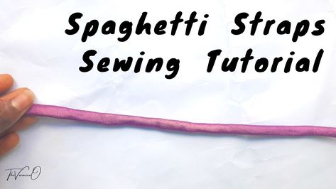 Learn how to make Spaghetti Straps or very tiny straps for your clothes. How To Make Spaghetti, Spagetti Strap, I Will Show You, How To Sew, Easy Step, Sewing Tutorials, Hand Sewing, Spaghetti Strap, Step By Step