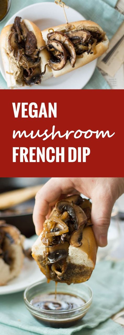 Vegan French Dip Sandwiches Mushroom Baguette Sandwich, Vegan French Dip Sandwich, Vegan Baguette Sandwich, Mixed Mushroom Recipes, Vegan Au Jus, Vegan French Dip, Veg Sandwiches, Vegan Sandwich Filling, Horseradish Mustard